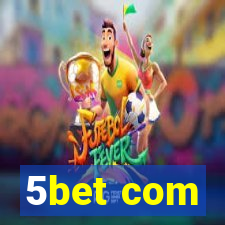 5bet com